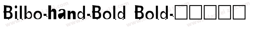 Bilbo-hand-Bold Bold字体转换